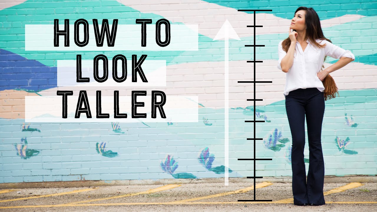 How to Look Tall